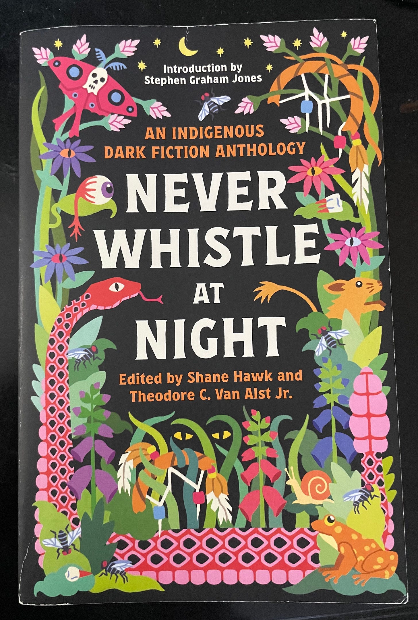 Never Whistle At Night, edited by Shane Hawk and Theodore C. Van Alst Jr.