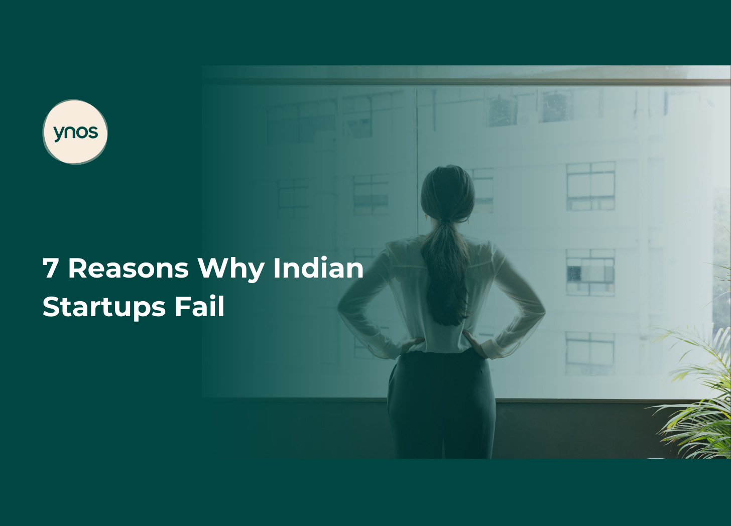 Why Indian Startups Fail