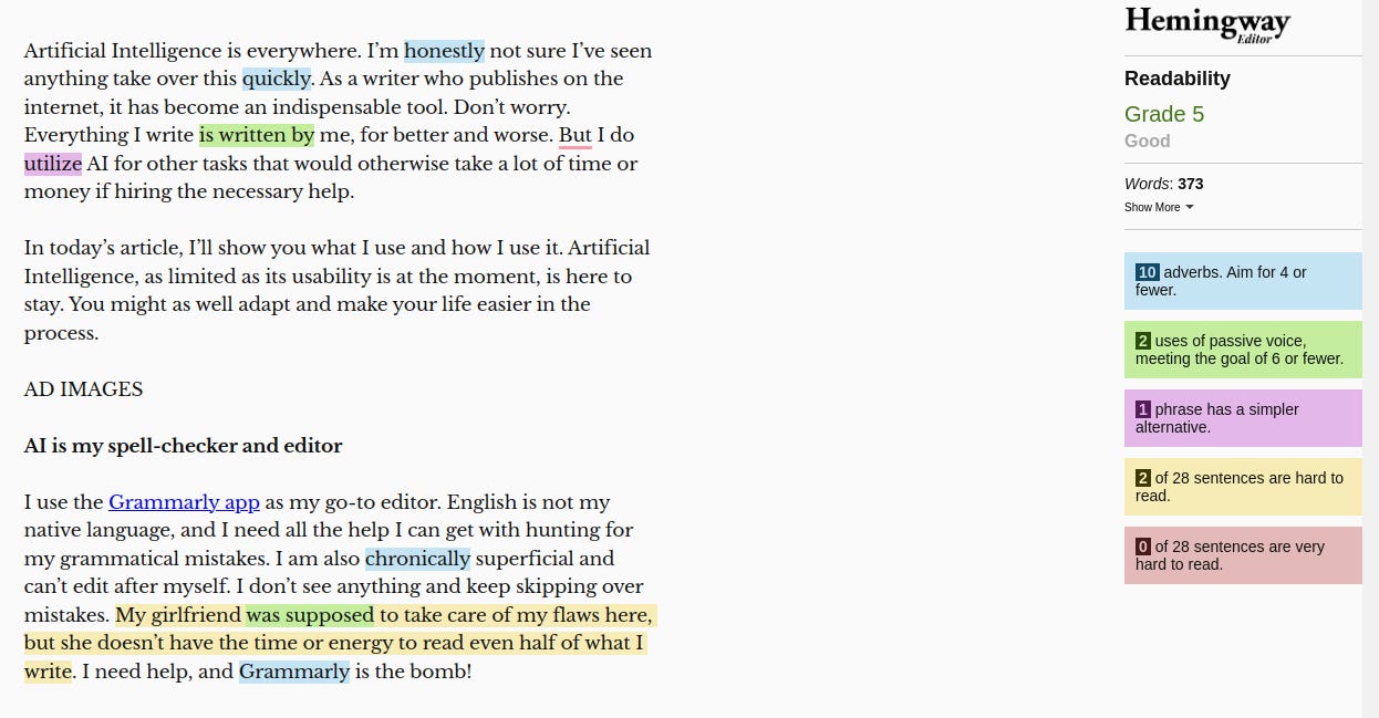 Hemingway app since it helps simplify the structure and sentences of your articles. 