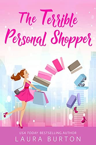 The Terrible Personal Shopper by Laura Burton
