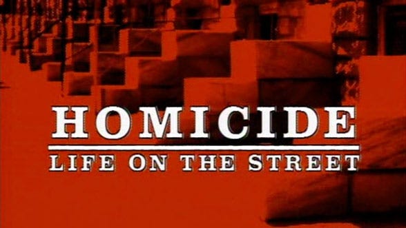 This image shows the title card from Homicide: Life on the Street's first four seasons. The series title appears in white letters over a red-tinted photo of a Baltimore, Maryland sidewalk. This image shows the title card from Homicide: Life on the Street's first four seasons. The series title appears in white letters over a red-tinted photo of a Baltimore, Maryland sidewalk.