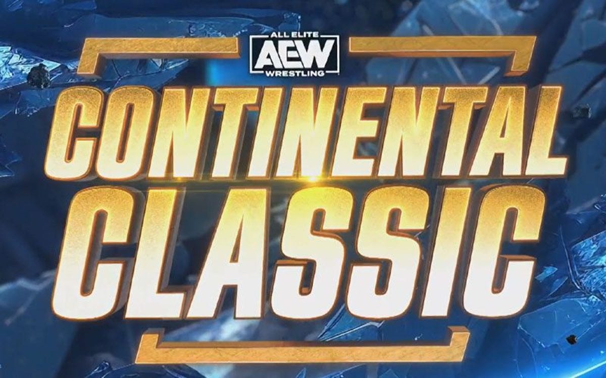 AEW's plans for the Continental Classic tournament - Wrestling News | WWE  and AEW Results, Spoilers, Rumors & Scoops