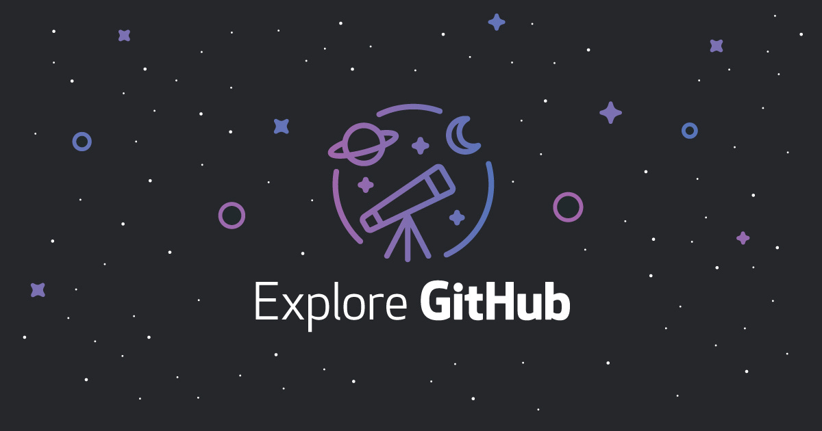 Explore GitHub · GitHub