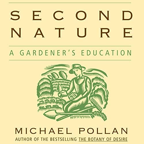 Second Nature by Michael Pollan - Audiobook - Audible.com