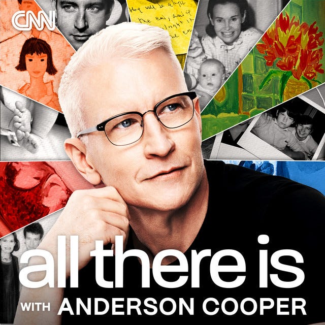 All There Is with Anderson Cooper | Podcast on Spotify