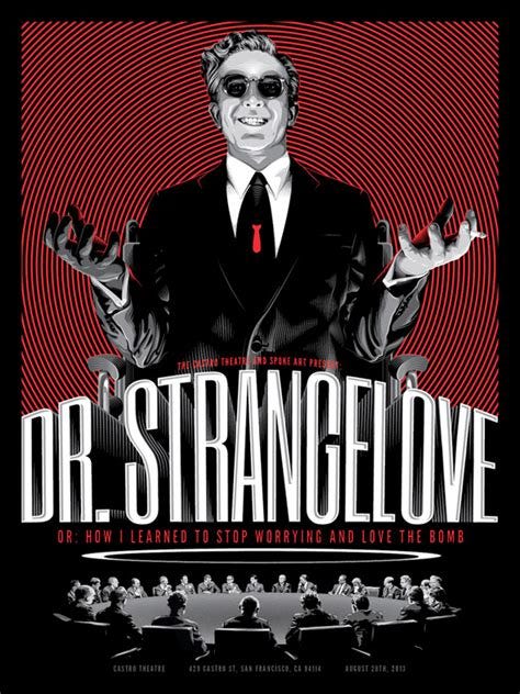 Check Out Spoke Art's Two Fantastic New 'Dr. Strangelove' Posters ...