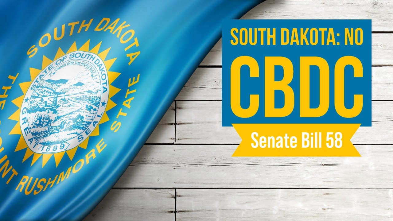 South Dakota Senate Committee Passes Bill to Exclude CBDC from State  Definition of Money | Tenth Amendment Center