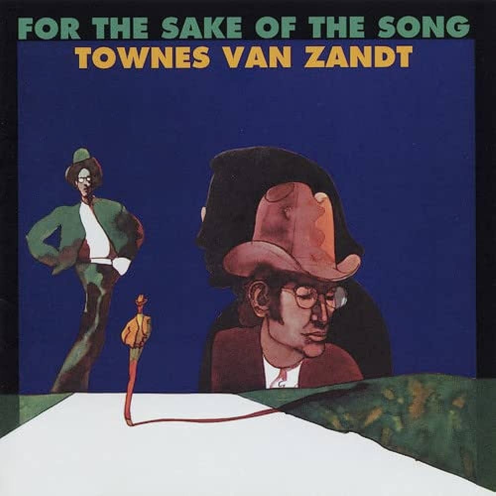 Townes Van Zandt - For The Sake Of The Song - Amazon.com Music