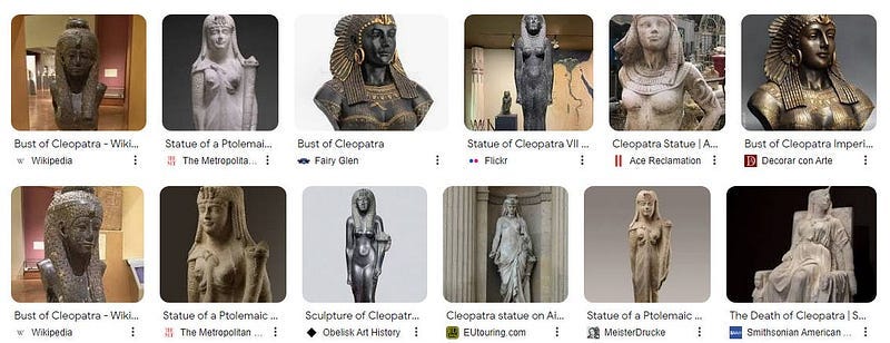 A collection of images on Google of Cleopatra statues