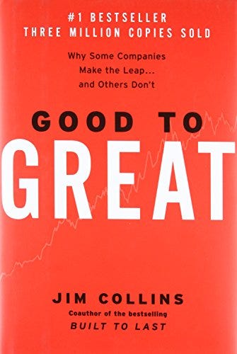 Good to Great: Why Some Companies Make the Leap...And Others Don't: 1 (Good to Great, 1)