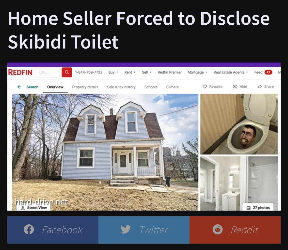 Screenshot of my piece titled “Home Seller Forced to Disclose Skibidi Toilet”