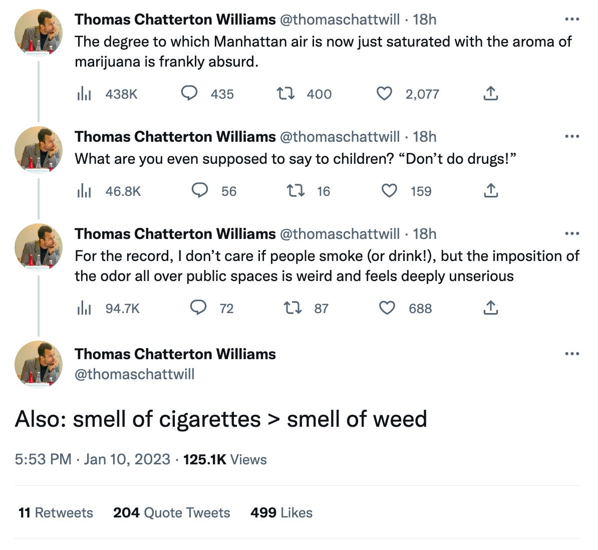 Twitter thread in which a guy says that Manhattan just smells like weed now, that he'd prefer cigarette smoke, and that the weed odor everywhere "is weird and feels deeply unserious"