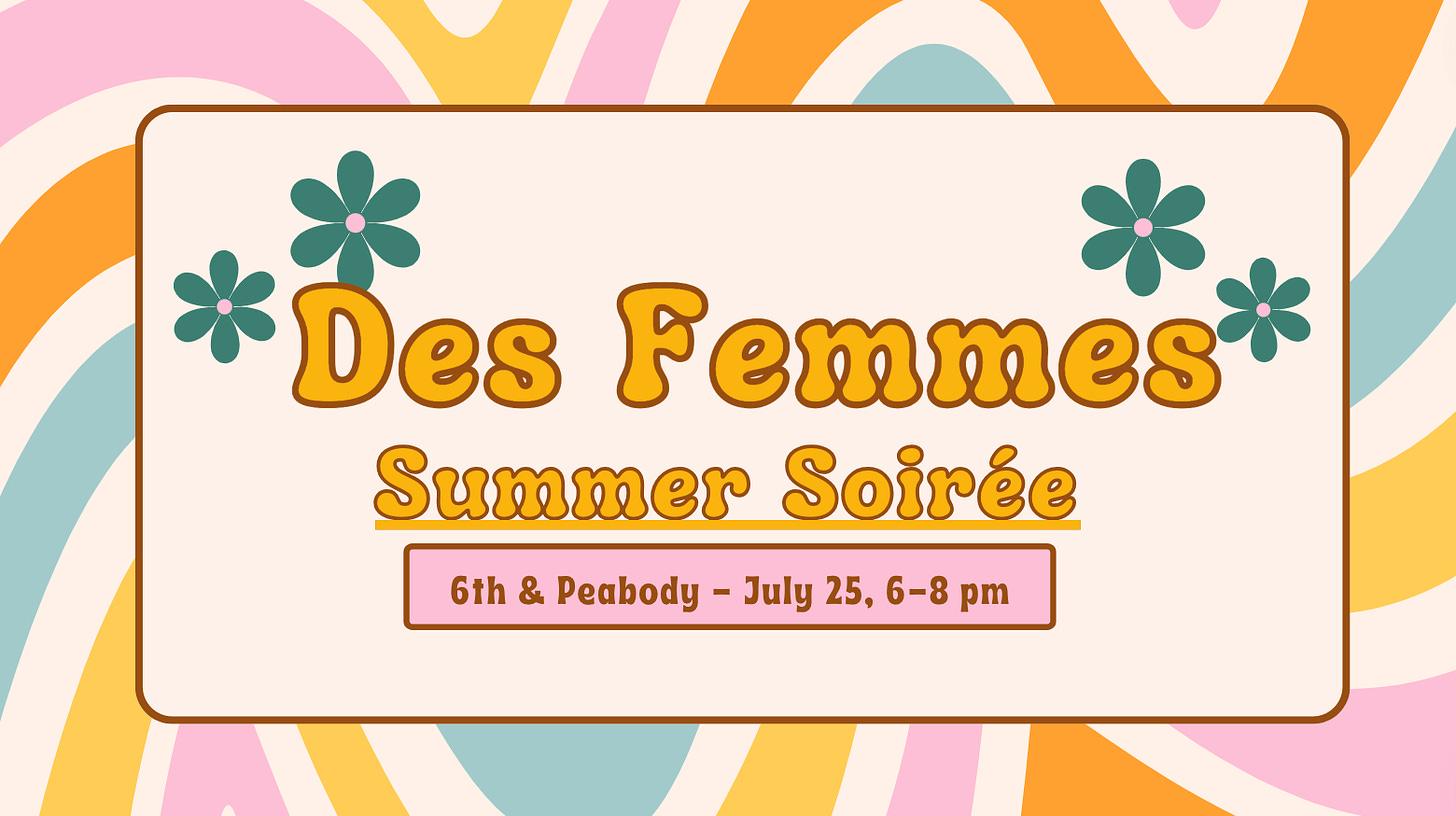 Des Femmes newsletter Updates July 2024