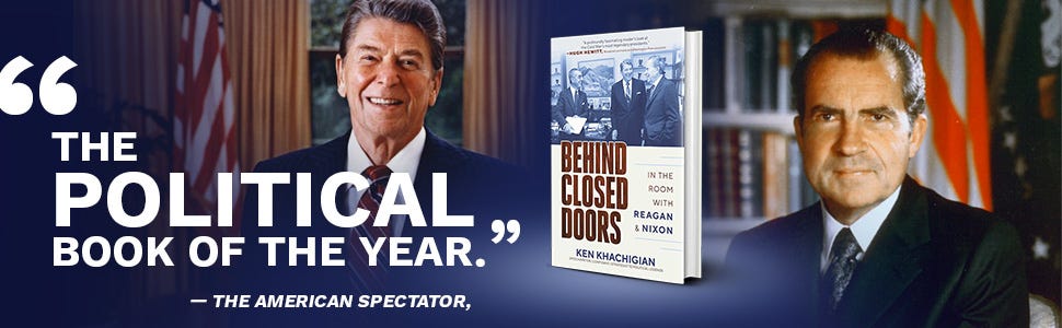 Ken Khachigian - Behind Closed Doors, In The Room With Reagan and Nixon