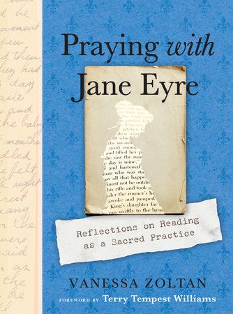 Praying with Jane Eyre by Vanessa Zoltan