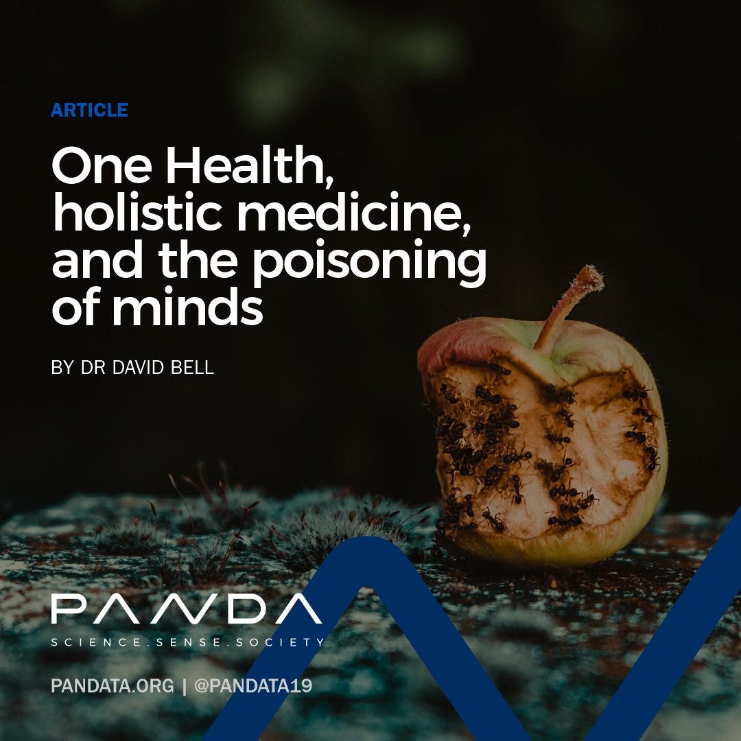 PANDA on Twitter: ""A cult based on fear of the world and the people who  poisoned it, dressed up in philanthropy and virtue, has risen amongst us."  The One Health concept was