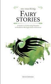 On Teaching Fairy Stories: A Guide... by Johnson, Junius