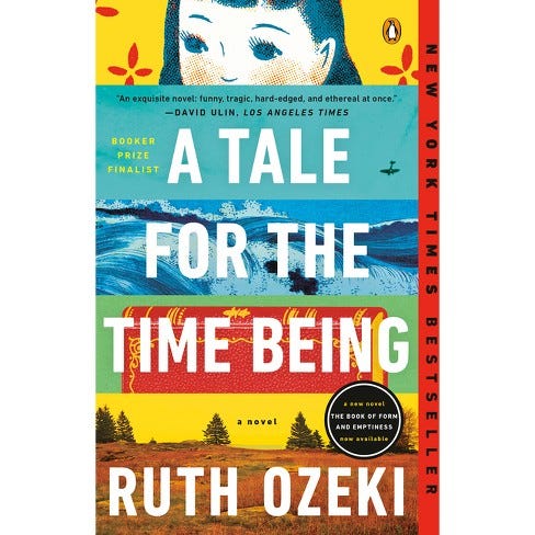 A Tale For The Time Being - By Ruth Ozeki (paperback) : Target