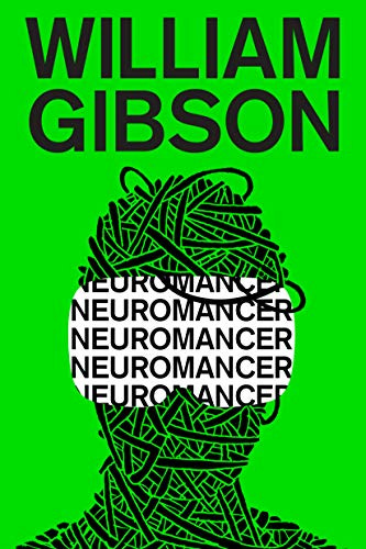 Neuromancer (Sprawl Trilogy Book 1) eBook : Gibson, William: Amazon.co.uk:  Kindle Store