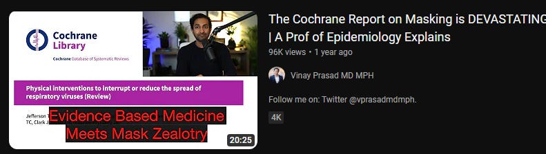 UCSF Vinay Prasad Youtube thumbnail: "Evidence Based Medicine Meets Mask Zealotry"