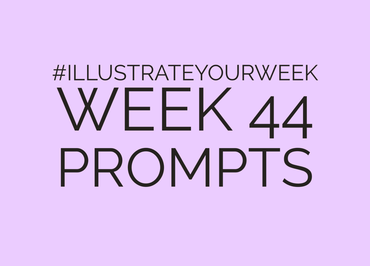 Illustrate Your Week Week 44 of 2023 Prompts