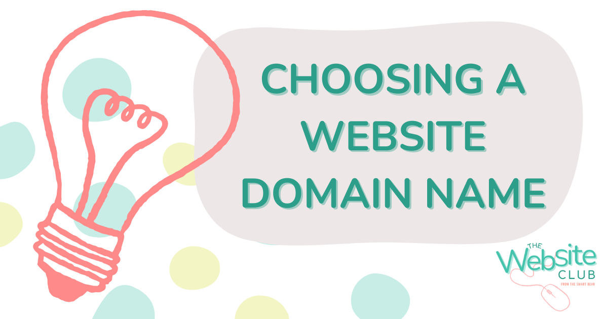 Choose a website domain name