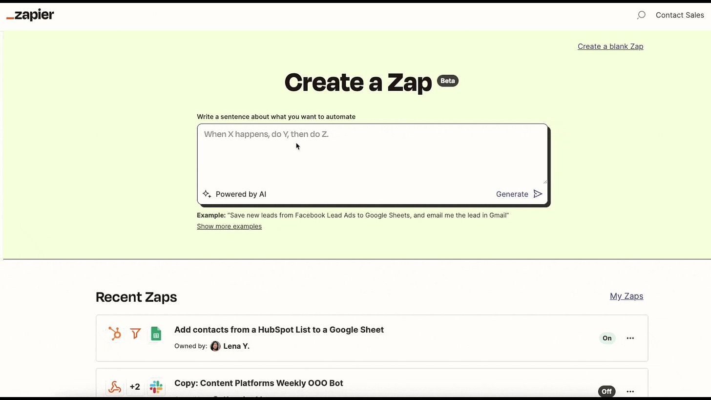 Zapier on Twitter: "1. Create a Zap using plain English Automate your  workflows faster using natural language. Just describe what you want to  automate, and we'll draft the Zap for you. Publish