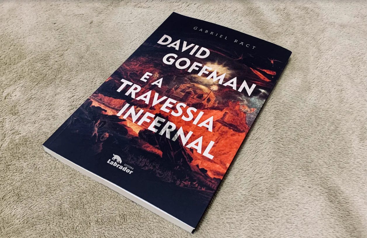 David Goffman e a Travessia Infernal - A Resenha