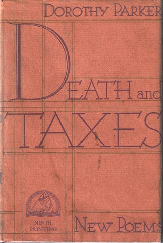 Death and Taxes, by Dorothy Parker | The StoryGraph