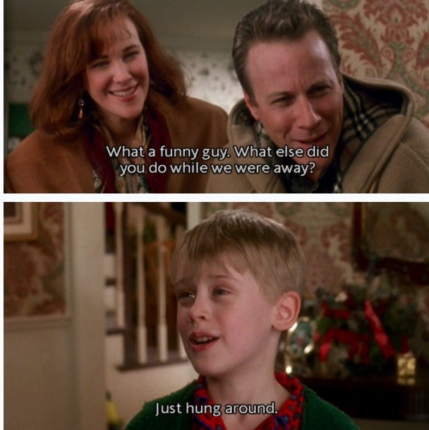 Still captures from Home Alone that show the parents in the top panel saying "What a funny guy. What else did you do while we were away?" and Kevin in the bottom panel saying "Just hung around."