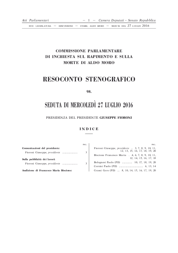 PDF) Commissione parlamentare di inchiesta sul rapimento e sulla morte di  Aldo Moro, Resoconto stenografico della seduta di mercoledì 27 luglio 2016,  audizione di F.M. Biscione | Francesco M . Biscione - Academia.edu