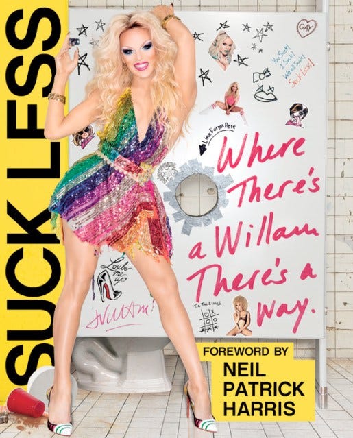 Suck Less by Willam Belli | Hachette Book Group