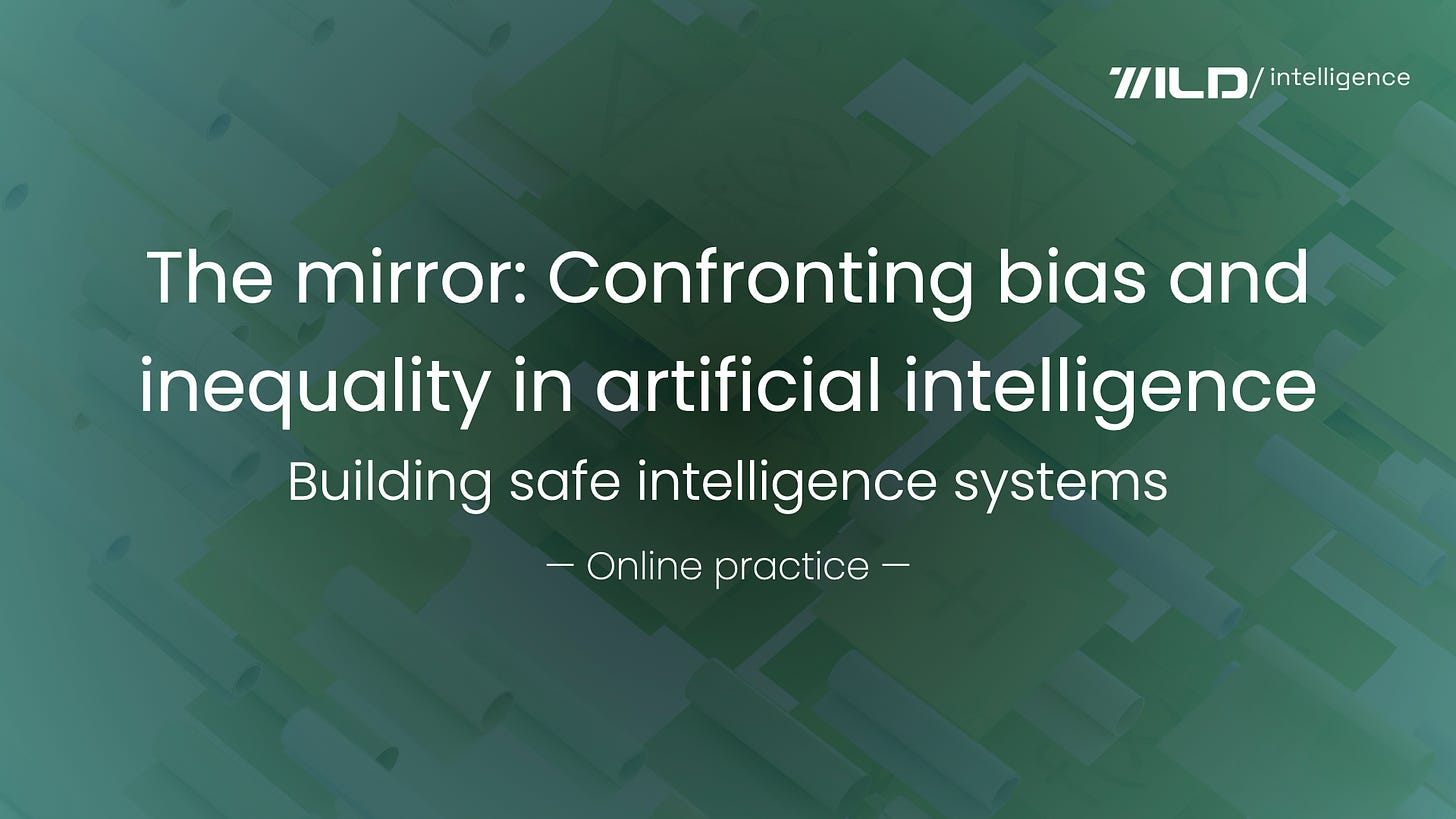 🚀 The  mirror: Confronting bias and inequality in artificial intelligence | Online course practice 6/10 from building safe intelligence systems