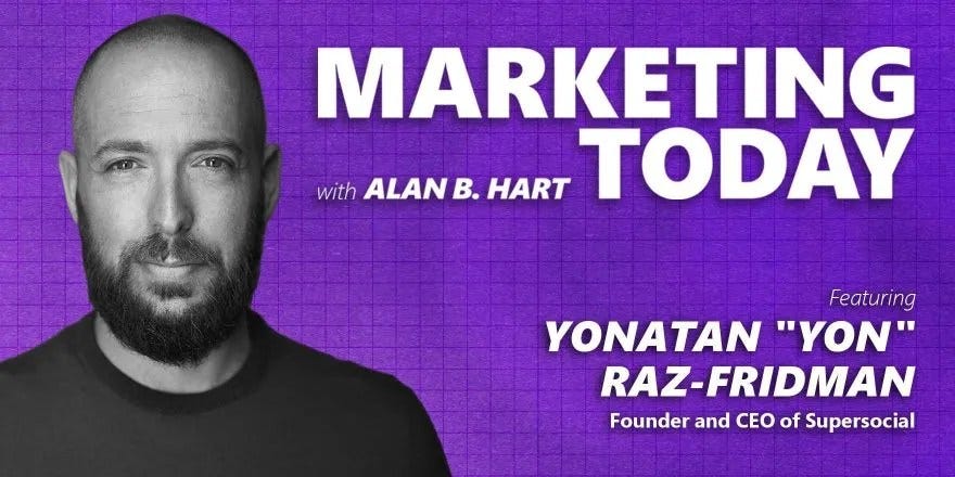 384: Evolving Your Marketing in The Metaverse with Yon Raz-Fridman, Founder and CEO at Supersocial