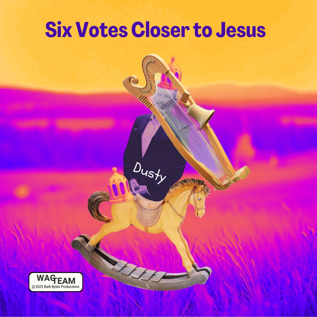 A headles-sih figure labeled 'Dusty' riding a child's rocking horse while carrying a harp through a psychedelic purple landscape. The WAG Team logo appears in the corner along with the title 'Six Votes Closer to Jesus.'