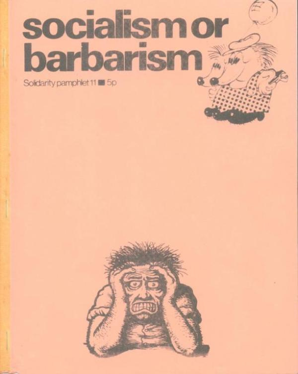 Socialism or barbarism (1962)
