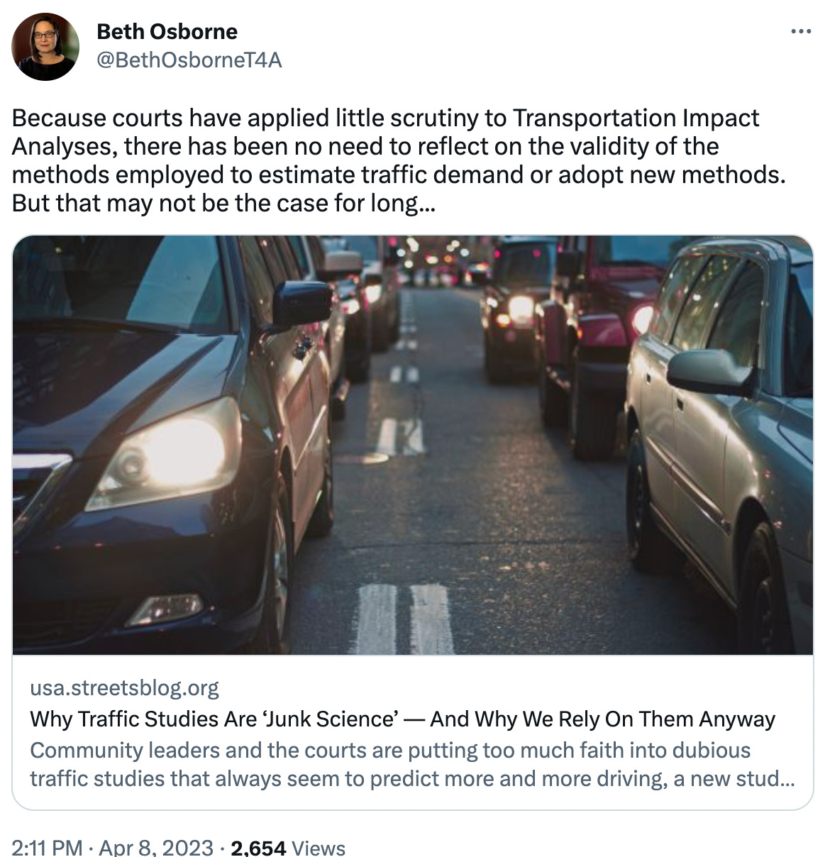 Because courts have applied little scrutiny to Transportation Impact Analyses, there has been no need to reflect on the validity of the methods employed to estimate traffic demand or adopt new methods. But that may not be the case for long... usa.streetsblog.org Why Traffic Studies Are ‘Junk Science’ — And Why We Rely On Them Anyway Community leaders and the courts are putting too much faith into dubious traffic studies that always seem to predict more and more driving, a new study argues — but that could all change.