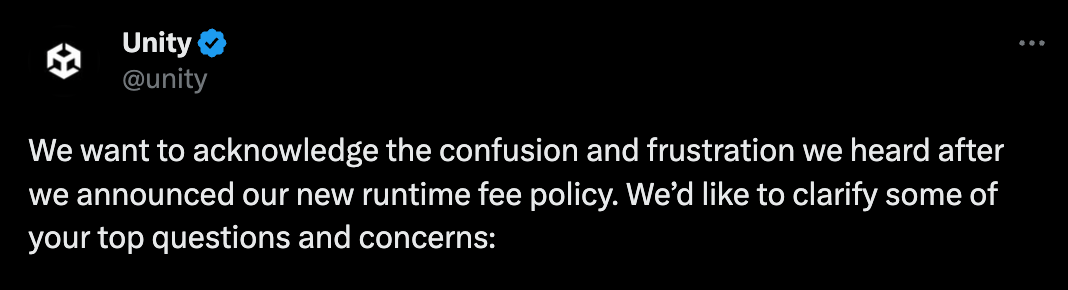 Unity has released an update to address the concerns and confusion surrounding their new runtime fee policy. 
