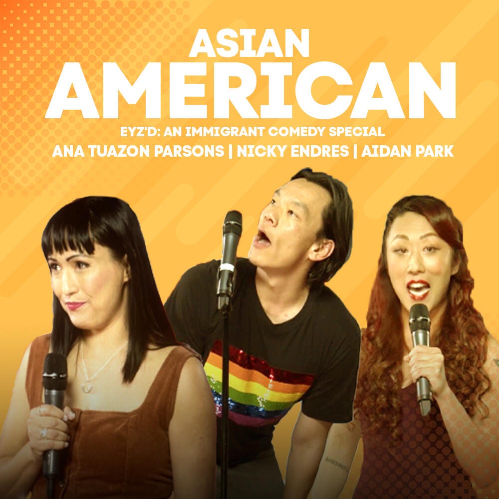 Image Alt Text: Promotional graphic for Asian American Eyz’d featuring three comics, each with a microphone: a cis woman, a Trans woman, and a cis man