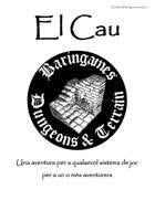 Aventura Baringames Número 1 - El Cau