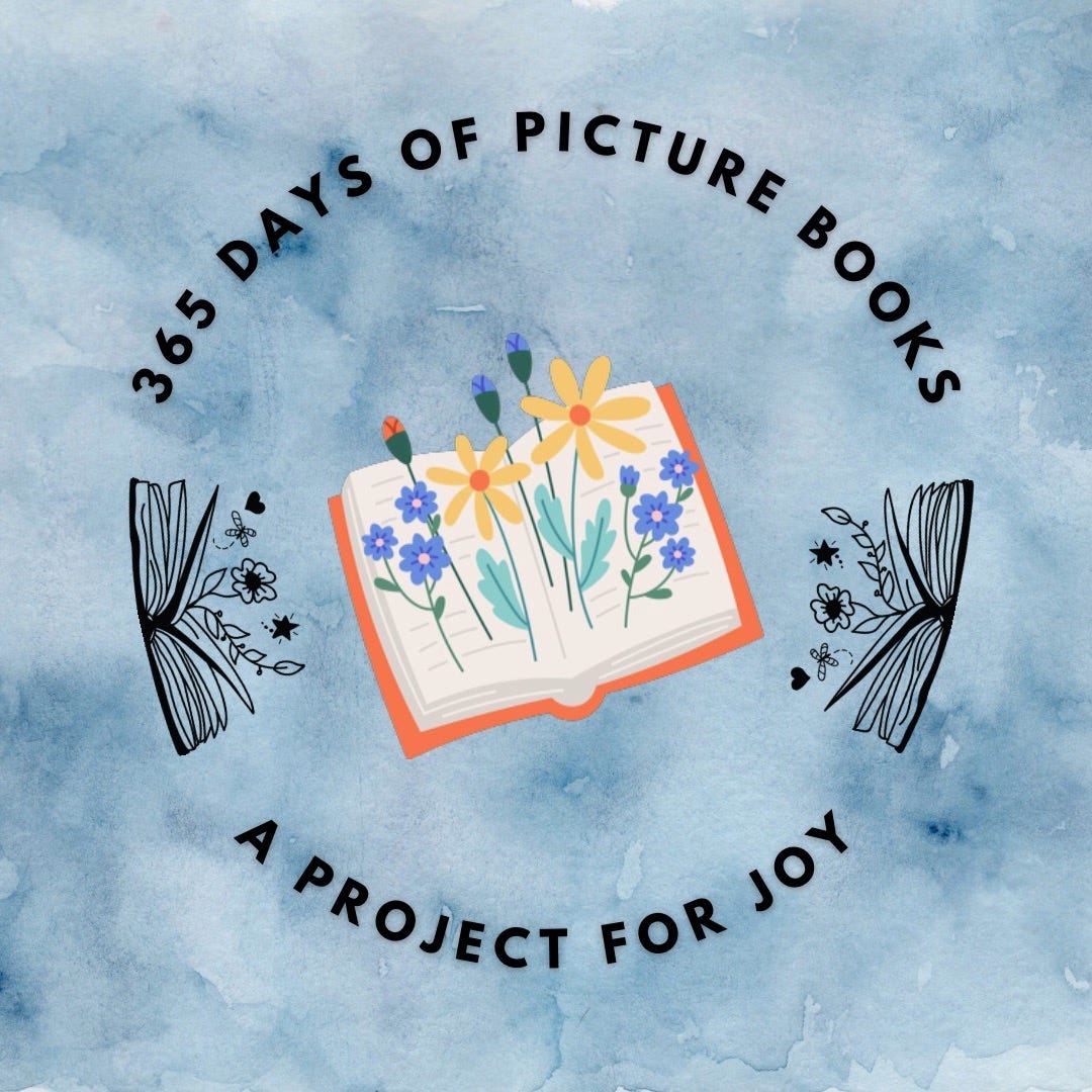 The text ‘365 Days of Picture Books: A Project for Joy’ written in a circle, with small images of books with flowers growing out of them in the center. The background is mottled blue.