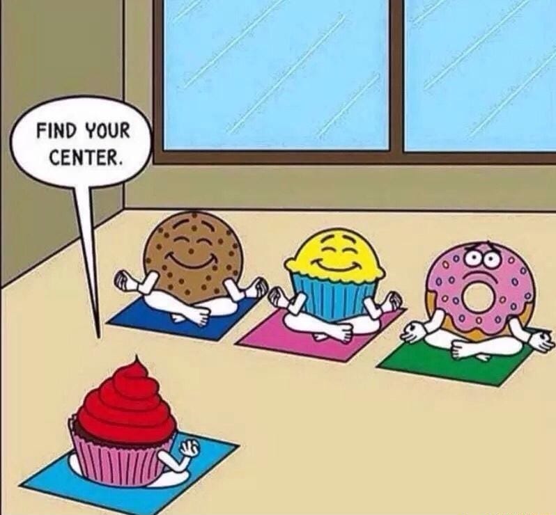 find your center
