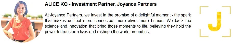 Alice Ko highlights Joyance Partners’ belief in deeptech’s power to deliver transformational moments in human experience.