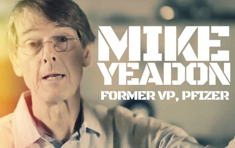 Dr. Michael Yeadon: Former Pfizer VP & Chief Scientist issues his latest update on mRNA vaccines