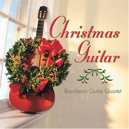 Christmas Guitar by Boccherini Guitar Quartet (2013-01-01) - Amazon.com ...