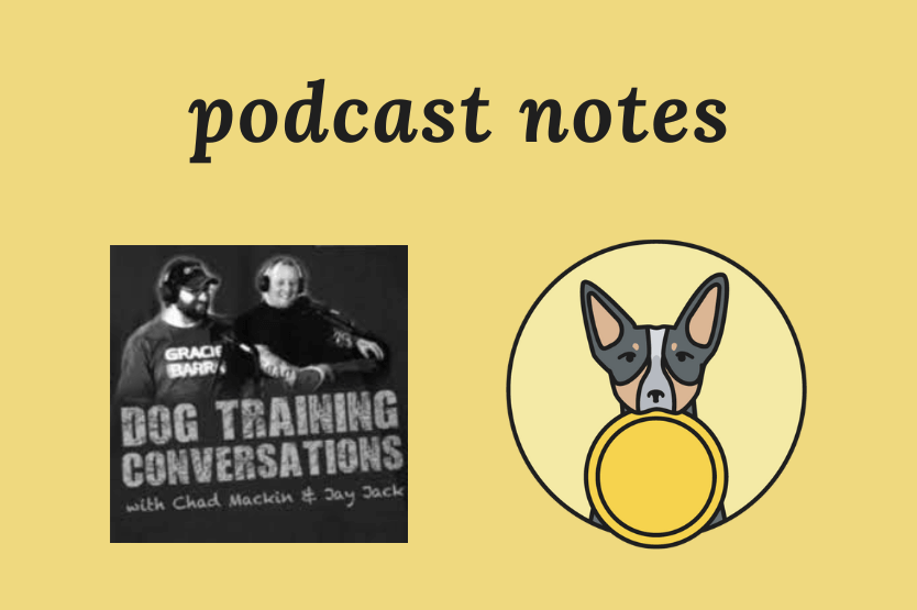 The Dog Training Conversations podcast logo sits atop a pale yellow packground