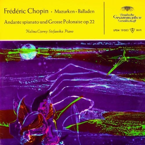 Chopin: 6 Mazurken, 2 Balladen, Andante spianato und Große Polonaise ...