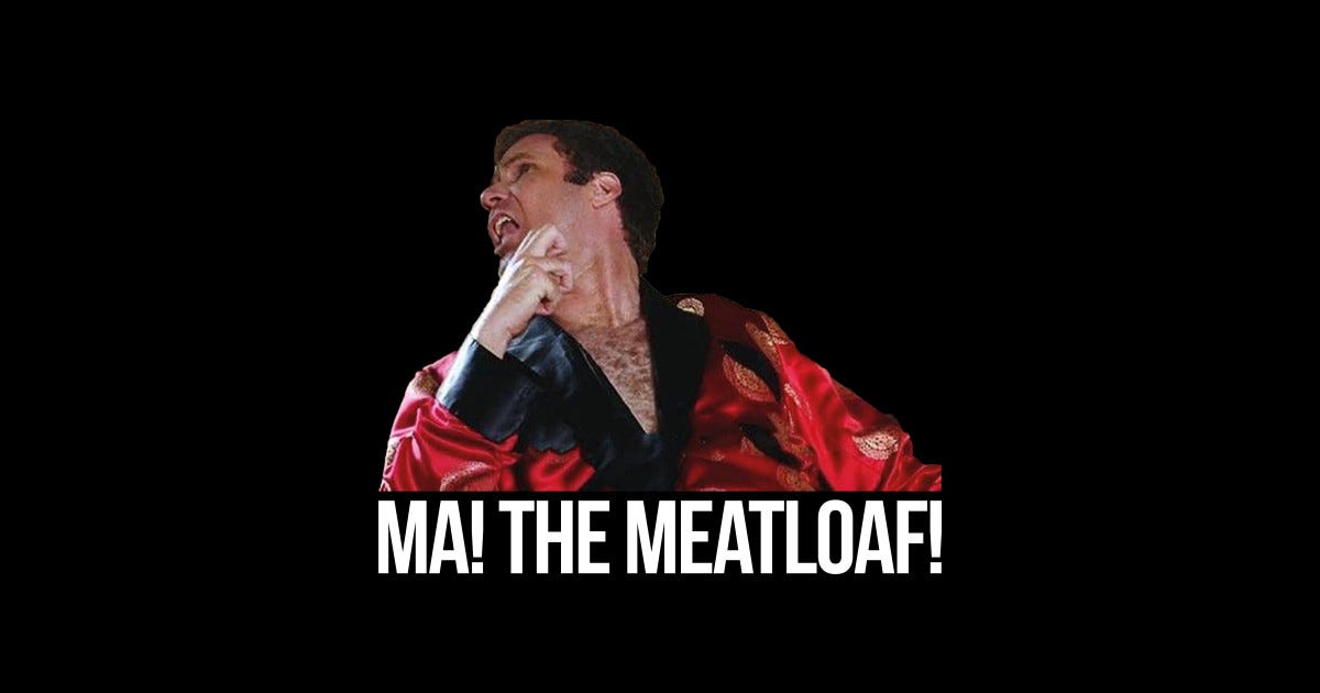 Will Ferrell - Ma! The Meatloaf! - Wedding Crashers - Sticker | TeePublic