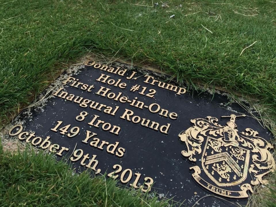 Trump has a history of hitting holes-in-one on his own golf courses and  making sure everybody knows