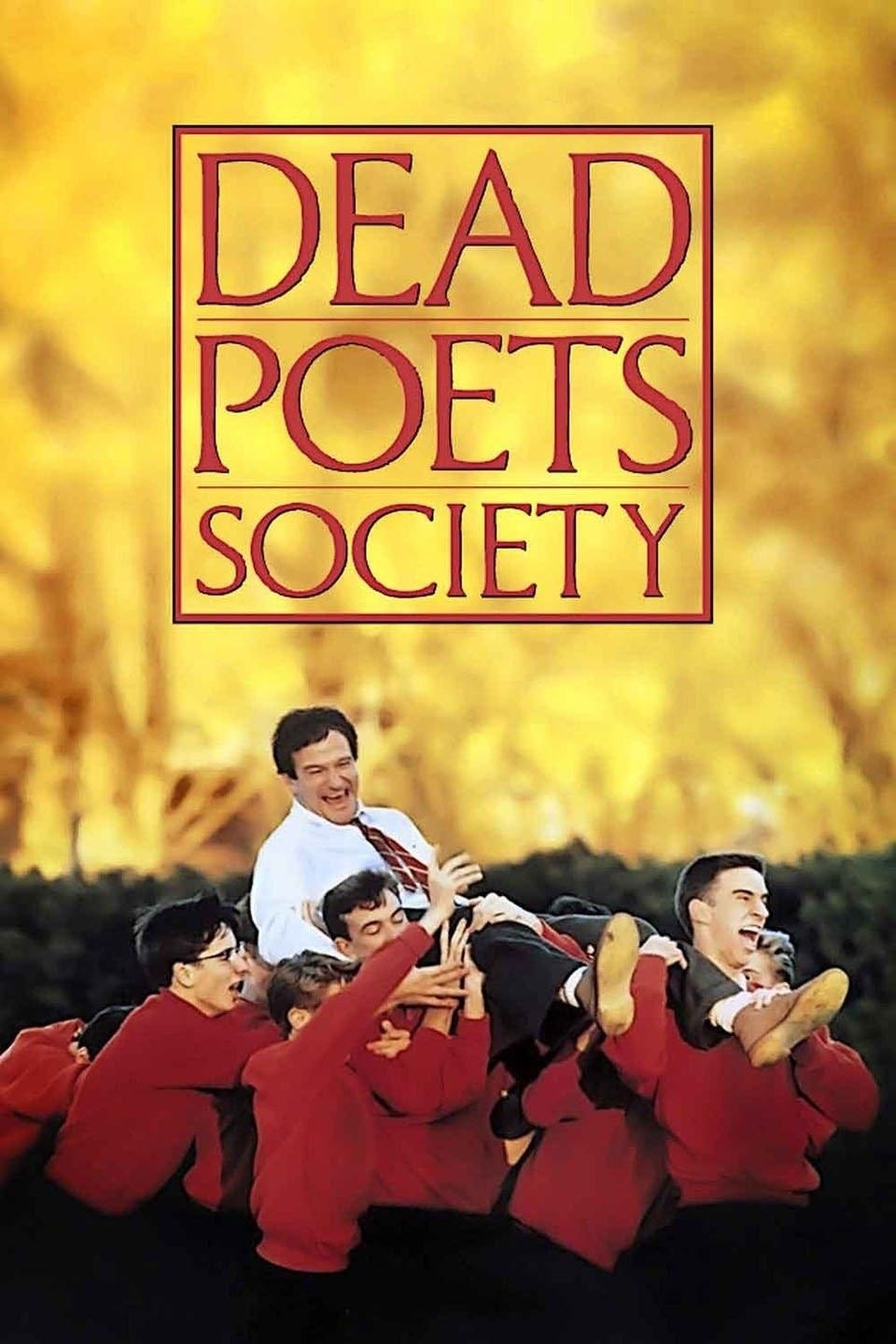 Dead Poets Society | Rotten Tomatoes